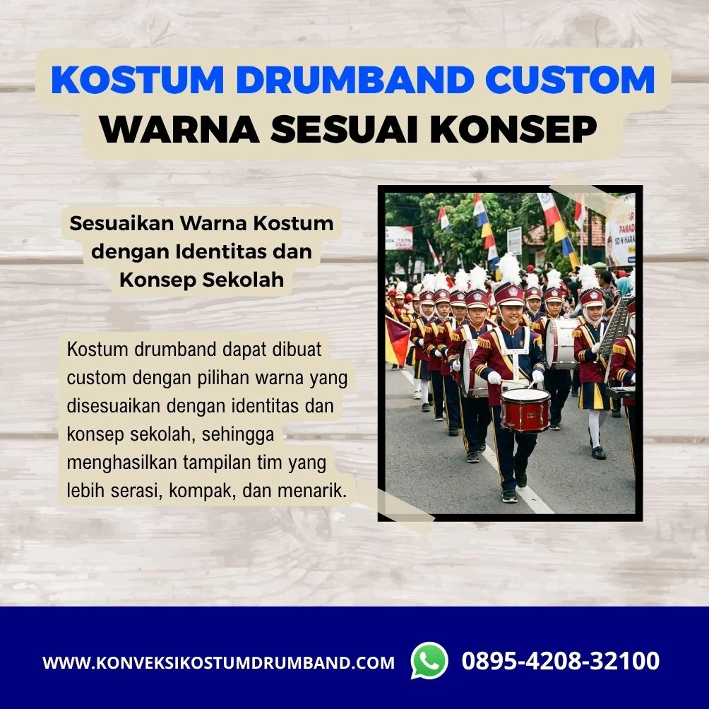 Kostum drumband custom dengan warna sesuai konsep dan identitas sekolah
