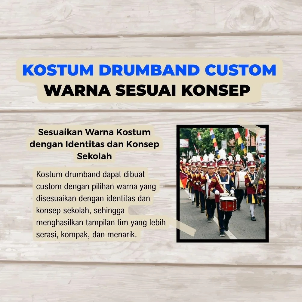 Kostum drumband custom dengan warna sesuai konsep dan identitas sekolah